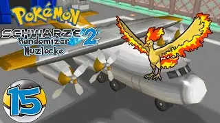 Pokemon Schwarz 2 Randomizer Nuzlocke #15 Mit Flugzeug zu neuen Encountern!