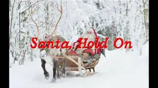 Santa, Hold On  | Christmas song with lyrics | Made of SNOW FEAT.TAMESHA ALEXANDER