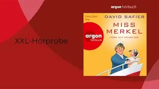 XXL H&ouml;rprobe: David Safier &raquo;Miss Merkel. Mord auf hoher See&laquo;