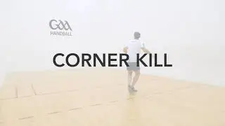 GAA Handball Coaching - Kill Shot