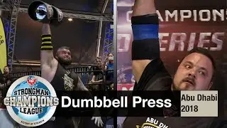 Dumbbell Press | Abu Dhabi 2018 | Strongman Champions League