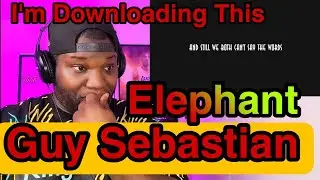 Guy Sebastian | Elephant | Reaction