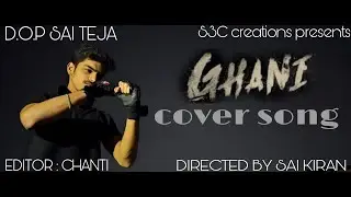 GHANI ANTHEM COVER SONG