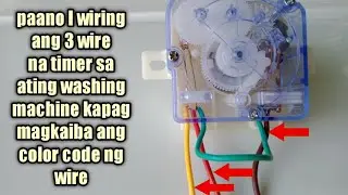 paano I wiring ang 3 wire na timer sa ating washing machine @larrytechph