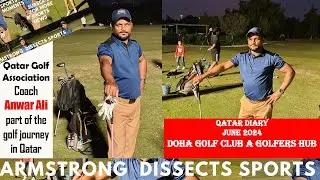 Anwar Ali Qatar Golf Association coach talks about his sporting journey from India to Qatar