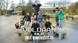 vlog 107 twee kinderfeestjes