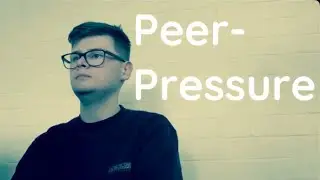 Peer Pressure Campaign Short Film