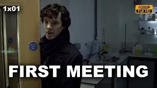 BBC Sherlock I  John and Sherlock's First Meeting I  1x01