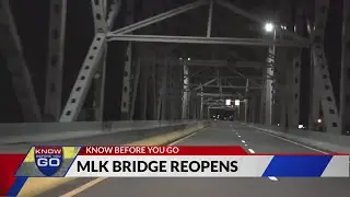 MLK Bridge Reopens