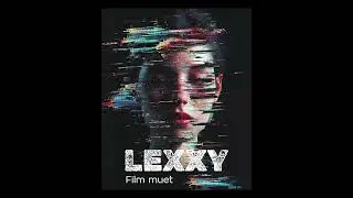 Lexxy - Film muet (Clip Officiel)