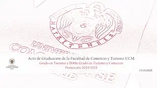 Acto de Graduación de los alumnos de Grado y doble grado de la Facultad de Comercio y Turismo  UCM