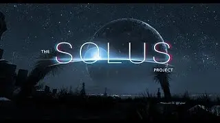 The Solus Project обзор, прохождение часть 1 (геймплей) Игра - Супер !