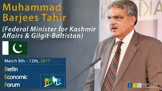 Muhammad Barjees Tahir (Federal Minister for Kashmir Affairs & Gilgit-Baltistan)