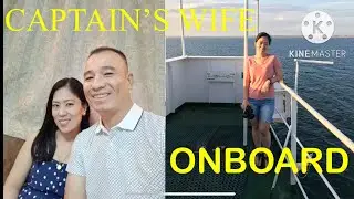 CAPTAIN&rsquo;S WIFE ONBOARD