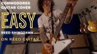 Easy The Commodores Guitar Cover Reed Shimozawa On Reed Guitar