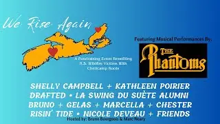Doryman Presents: We Rise Again 2023 (Benefit for HRM Wildfire Victims with Cheticamp Roots)