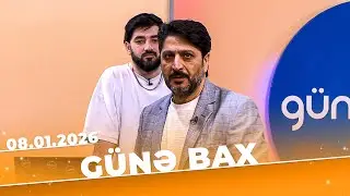Günə Bax - Tam Bölüm - 08.01.2026