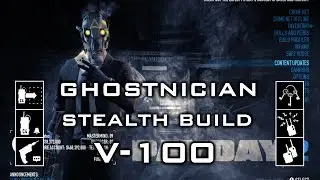 Payday 2 Ghostnician (Technician+Ghost) V-100 Stealth Build Guide