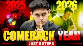 2026 Biggest Comeback Plan 🔥 | Follow this 5 Simple Steps | Prashant Kirad