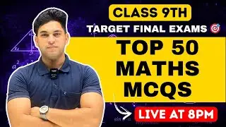 COMPLETE MATH TOP 50 MCQ 🥳 | CLASS -9TH | BY VIVEK SIR