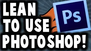 How To Use Photoshop CS6 / CC For Beginners! Photoshop Tutorial 2016!