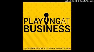 Movies & the toy business - Playing At Business podcast - Episode 6