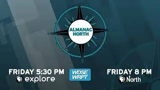 NEXT TIME ON ALMANAC NORTH: Duluth NAACP ACT-SO Program to Benefit Youth