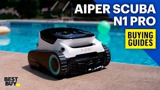 Aiper Scuba N1 Pro &mdash; руководство покупателя от Best Buy