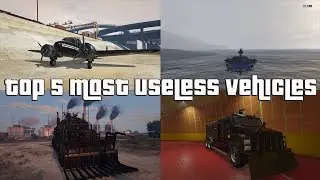 GTA Online Top 5 Most Useless Vehicles