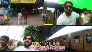 Exploring Ujjain: City of Mahakal & Mysticism