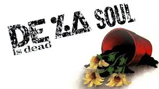 De La Soul - Talkin' Bout Hey Love (Official Audio)