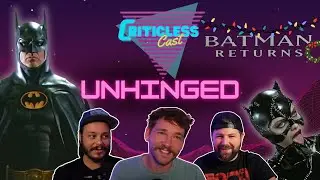 Batman Returns IS a CHRISTMAS Movie! UNHINGED REVIEW