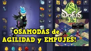 [DOFUS 3.4] ¿QUÉ tan FUERTE SIGUE el OSAMODAS de AGILIDAD y EMPUJES? | Koliseos 1vs1