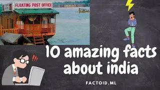 10  facts about india