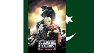 Fullmetal Alchemist: Brotherhood Theme Song (اردو/Urdu)