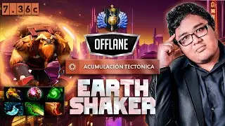 Earthshaker ► DE LOS PICKS MÁS DIVERTIDOS PARA LA OFF ¿BKB POLÉMICA?
