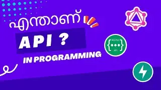 What is API in Malayalam? | എന്താണ് API?