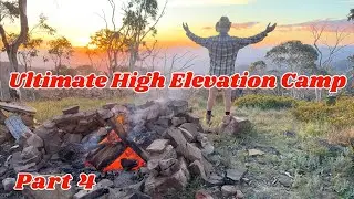 Ultimate High Elevation Camp - Jan 2026 Part 4.