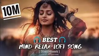 New sad Song Mashup songs Mood off songs Arjit singsong Lofi sleeping song @SBBuzdarOfficial23 