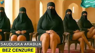 Najluđa BOGATA zemlja &ndash; PRAVA Saudijska Arabija koju ne žele da znate &ndash; Putopisni dokumentarac
