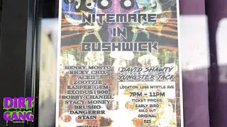 NITEMARE IN BUSHWICK VLOG - DAVID SHAWTY, YUNGSTER JACK, SHED THEORY, NOVAGANG, STAIN AND MORE
