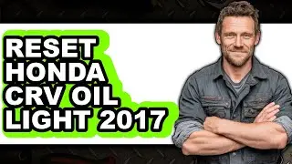 How To Reset Honda CRV Oil Light 2017 (UPDATED)