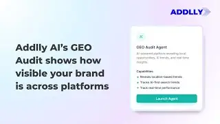 What Are Addlly AI&rsquo;s AI GEO Agents? How to Win AI Visibility Explained