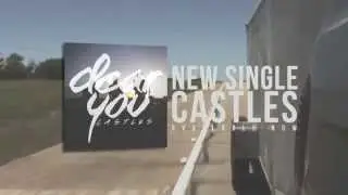 Castles (Official Lyric Video) - Dear You