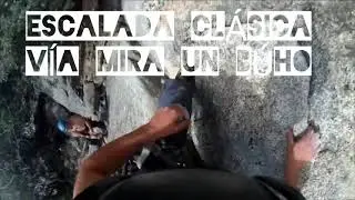 escalada cl&aacute;sica v&iacute;a mira un b&uacute;ho en la pedriza