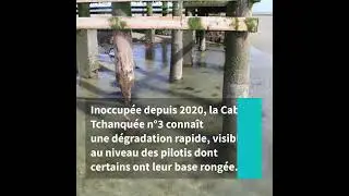 R&eacute;gion Sud-Ouest : La Cabane Tchanqu&eacute;e n&deg;3 &agrave; La Teste-de-Buch