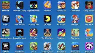 Subway Surf,Save the Dog, Helix jump,Annoying Uncle, Help Me Tricky Story,Rollance Ball........