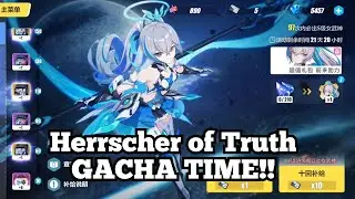 Herrscher of Truth Gacha Time!! | Honkai v6.3