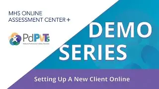 PdPVTS&trade; Demo Series | Setting Up A New Client Online