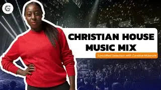 JULY 2025 - Gospel House Mix by Candice McKenzie (Uplifting Praise & Worship Songs)